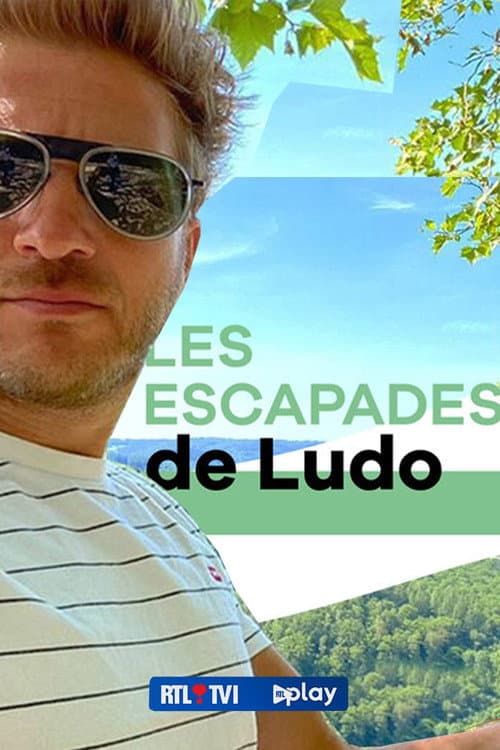 Постер: Les escapades de Ludo