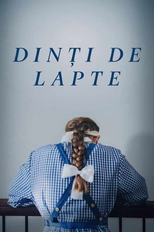 Постер: Dinți de lapte