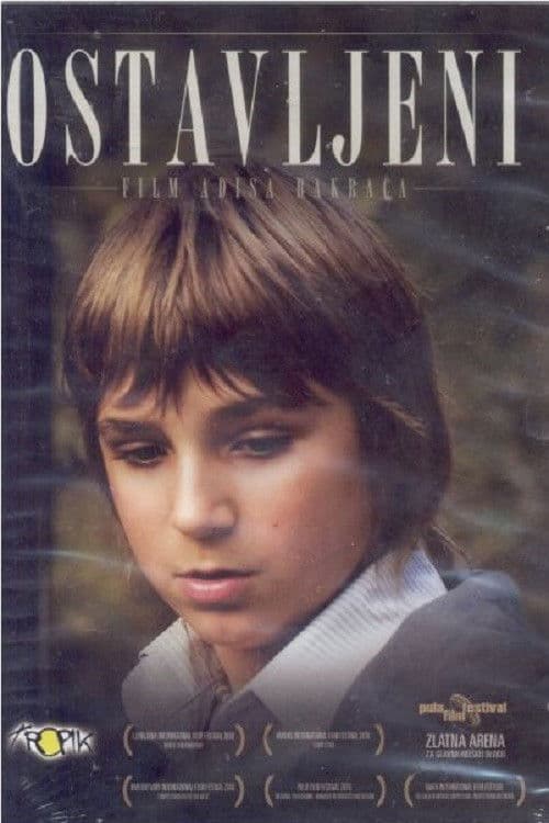 Постер: Ostavljeni