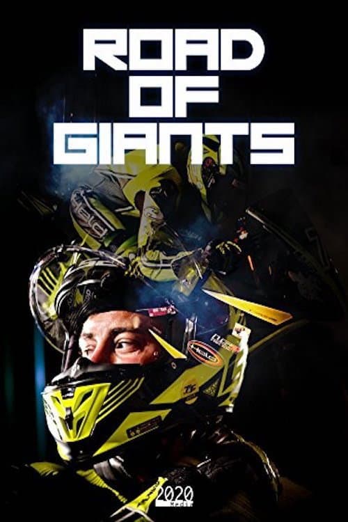 Постер: Road of Giants