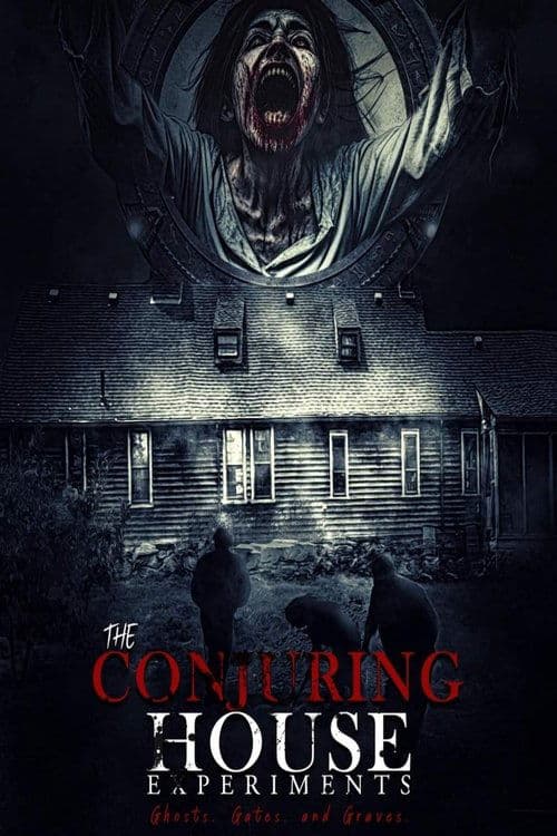 Постер: The Conjuring House Experiments