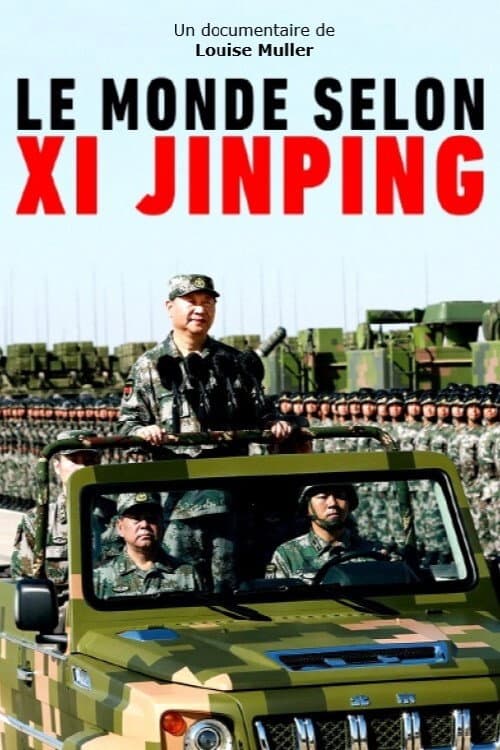 Постер: Le Monde selon Xi Jinping
