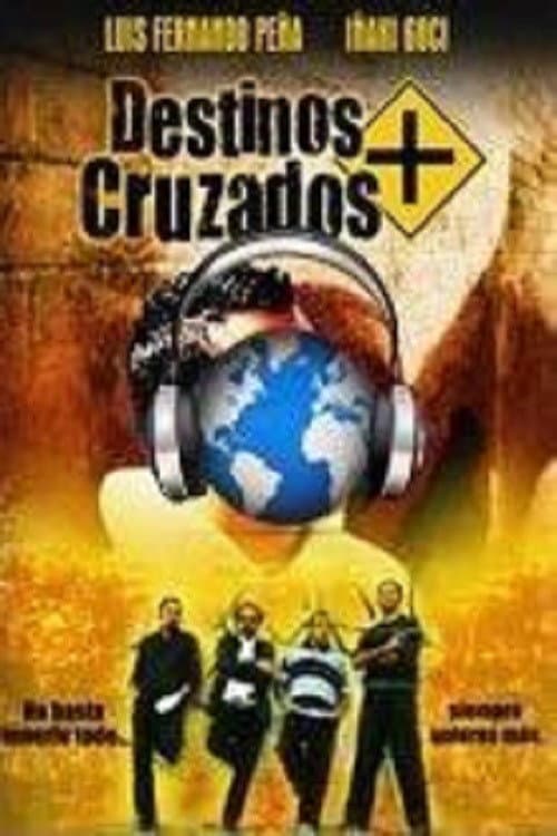 Постер: Destinos Cruzados