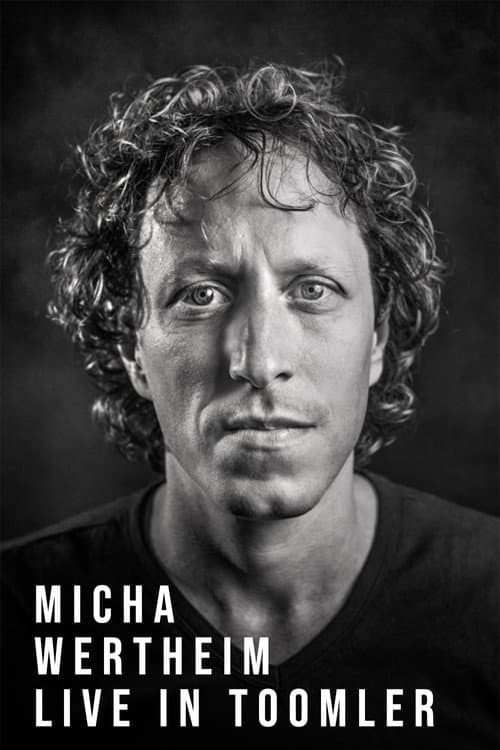 Постер: Micha Wertheim: Live In Toomler