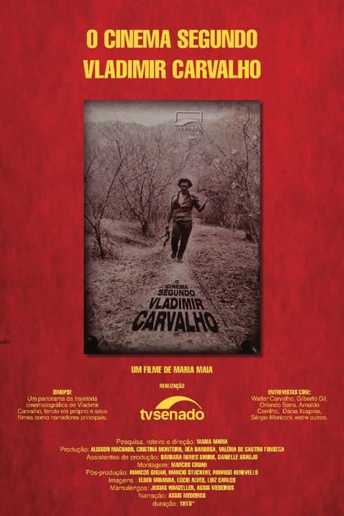 Постер: O Cinema Segundo Vladimir Carvalho