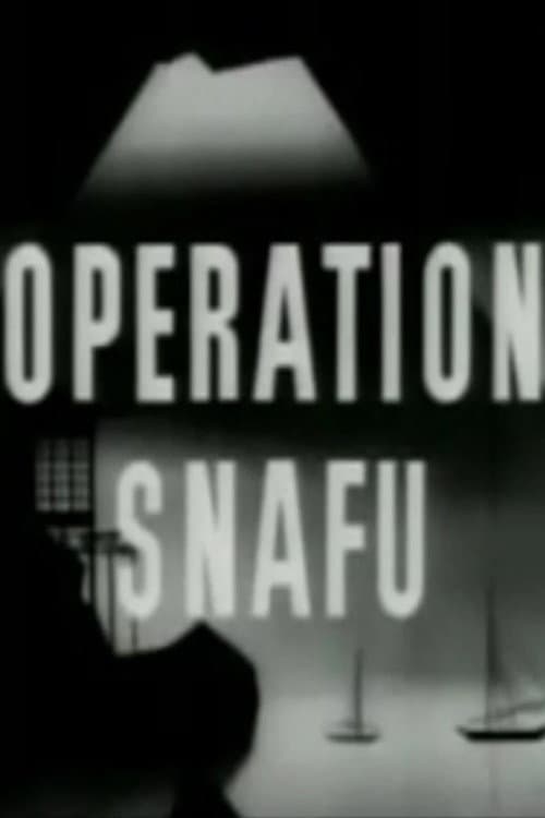 Постер: Operation Snafu