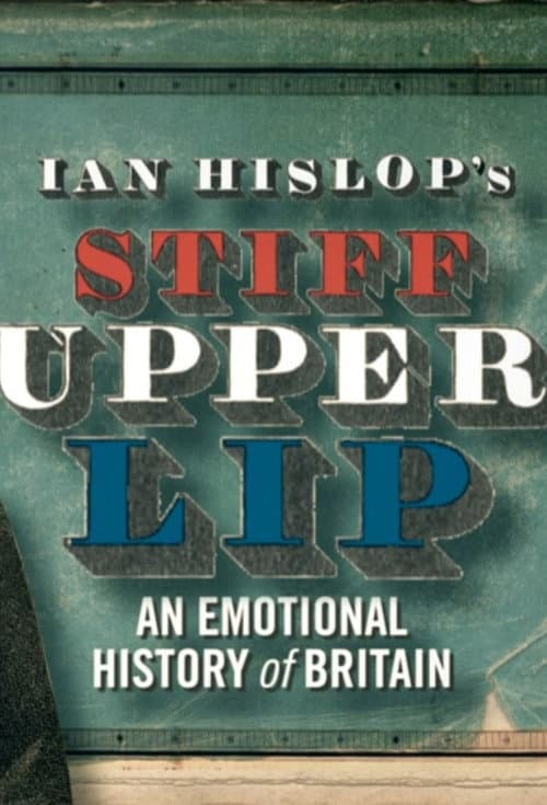 Постер: Ian Hislop's Stiff Upper Lip