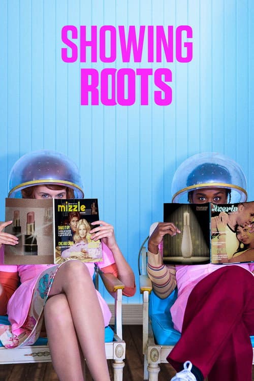 Постер: Showing Roots