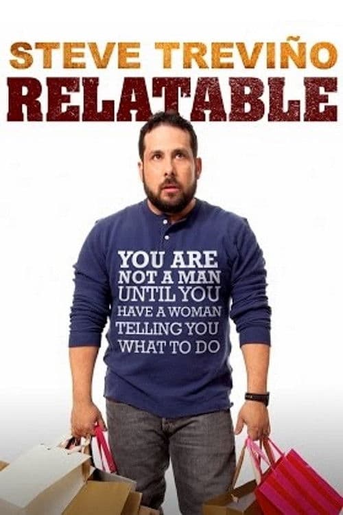 Постер: Steve Trevino: Relatable