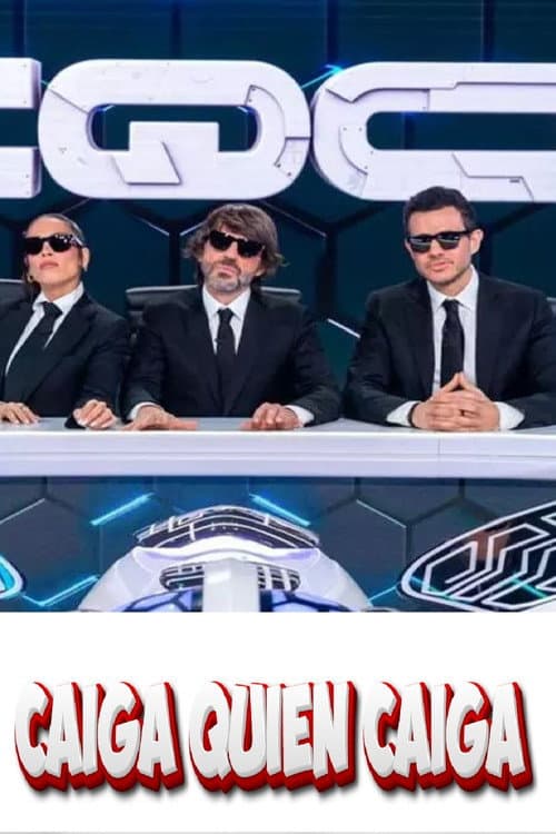 Постер: Caiga quien caiga