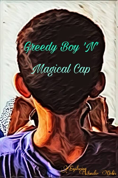 Постер: Greedy Boy 'n' Magical Cap