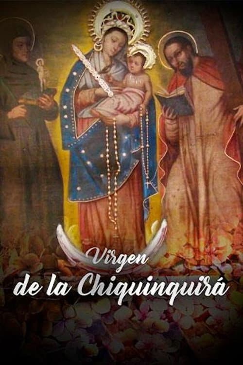 Постер: La Virgen de Chiquinquirá