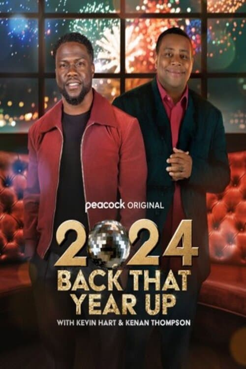 Постер: 2024 Back That Year Up with Kevin Hart & Kenan Thompson