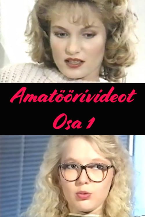 Постер: Amatöörivideot Osa 1
