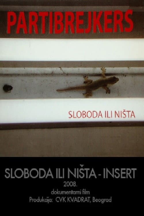 Постер: Sloboda ili ništa