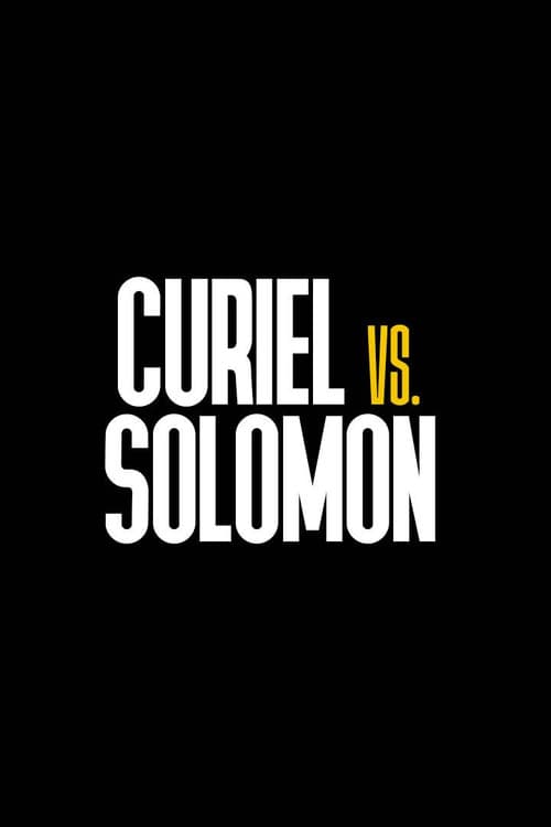 Постер: Raul Curiel vs. Brad Solomon