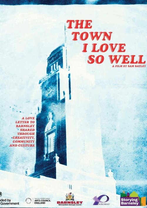 Постер: The Town I love So Well