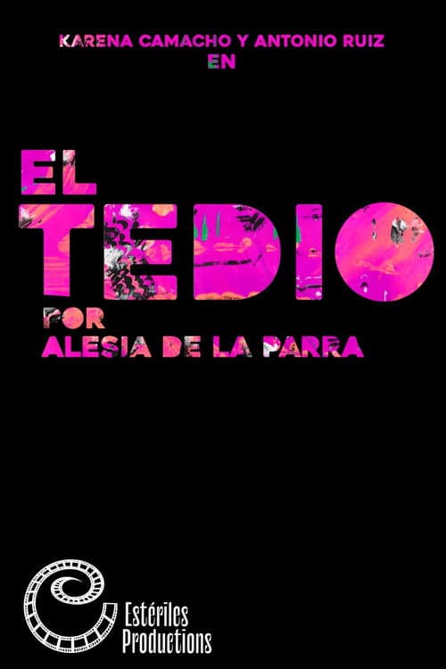 Постер: El Tedio