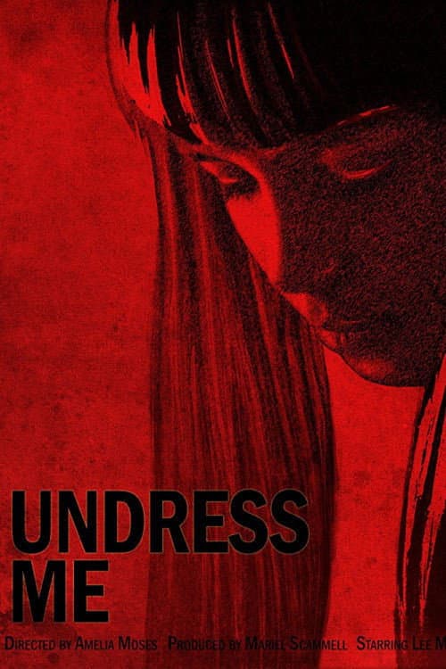 Постер: Undress Me