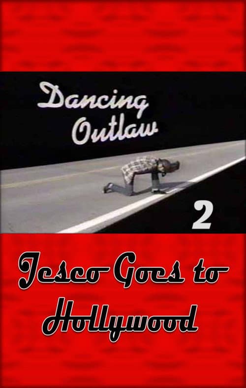 Постер: Dancing Outlaw II: Jesco Goes to Hollywood