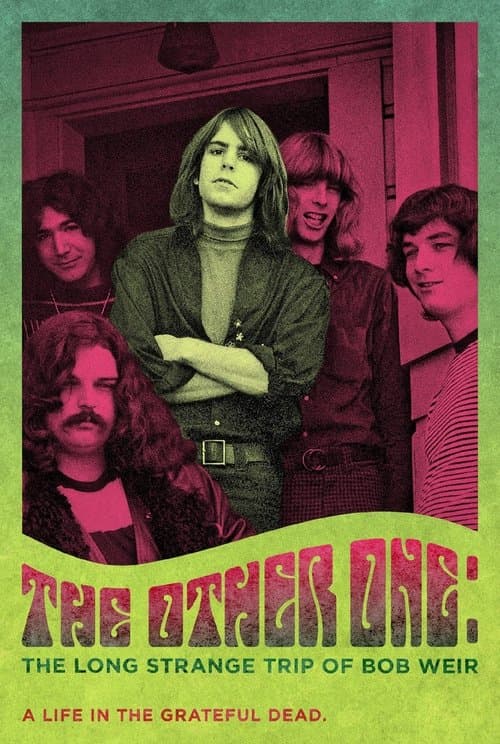 Постер: The Other One: The Long, Strange Trip of Bob Weir