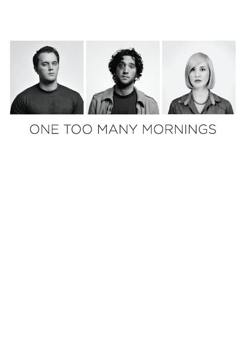 Постер: One Too Many Mornings