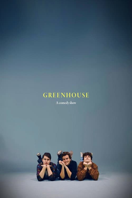 Постер: GREENHOUSE