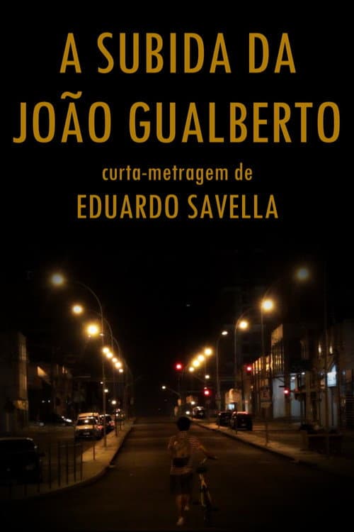 Постер: A subida da João Gualberto