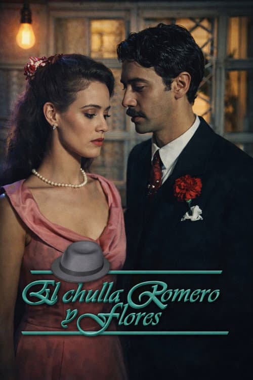 Постер: El chulla Romero y Flores