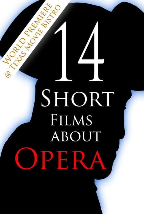 Постер: 14 Short Films About Opera
