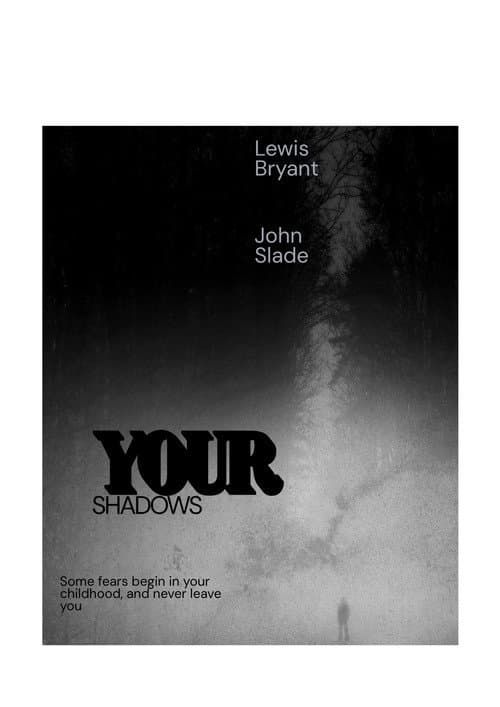 Постер: Your Shadows