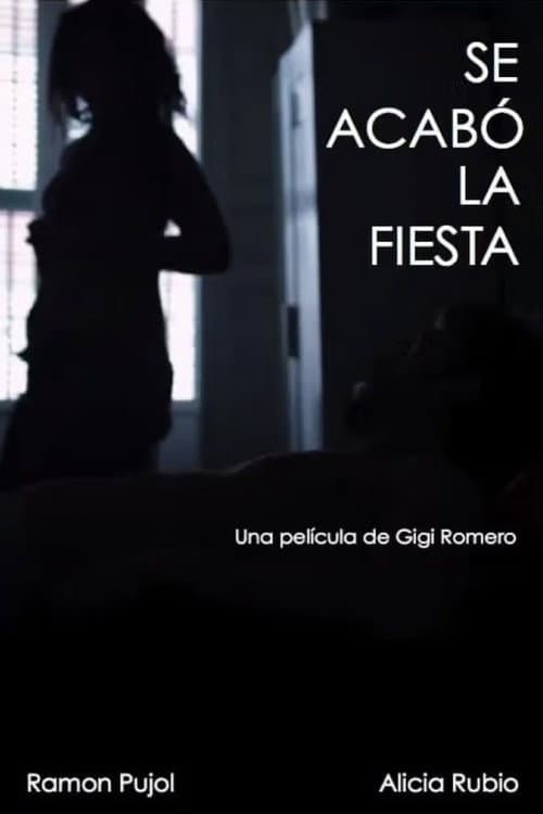Постер: Se acabó la fiesta