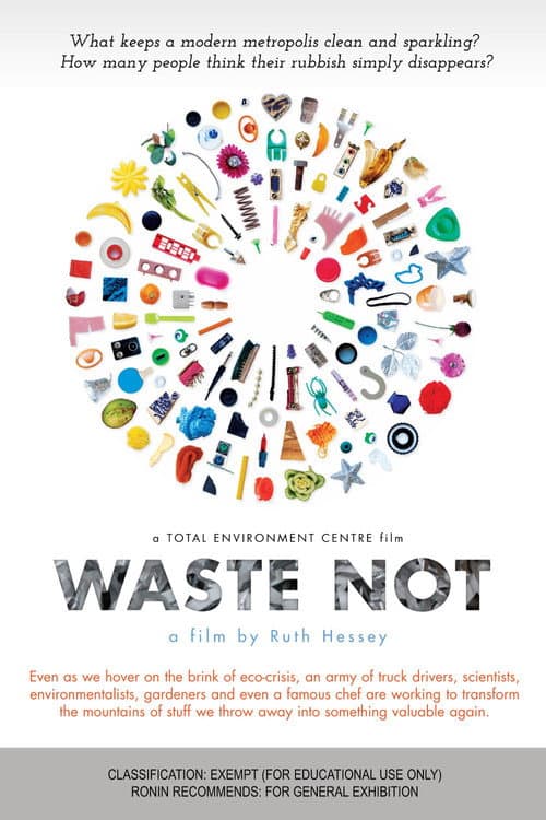 Постер: Waste Not