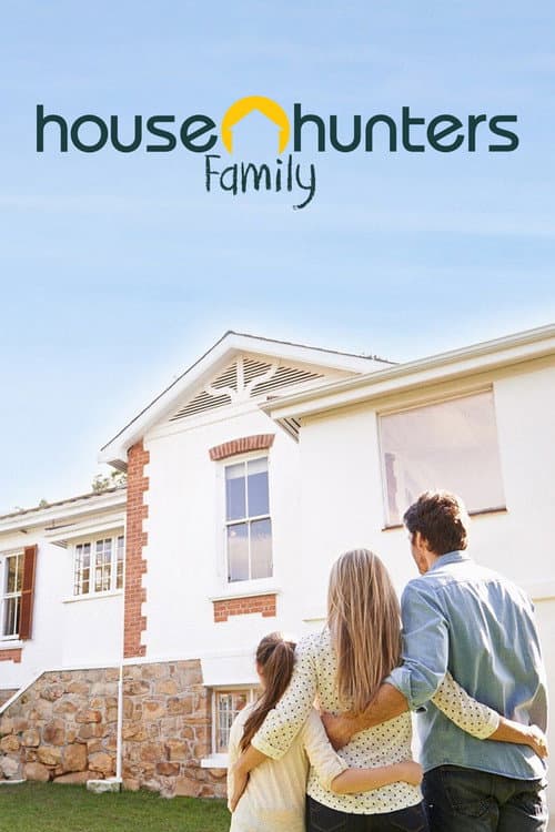 Постер: House Hunters Family