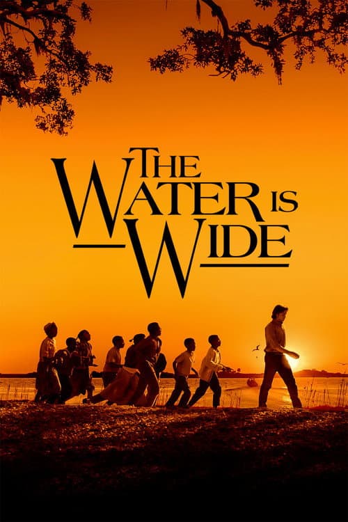 Постер: The Water Is Wide