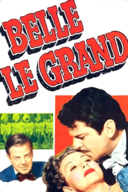 Постер: Belle Le Grand