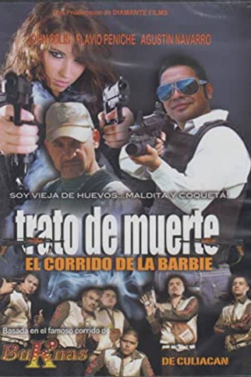 Постер: Trato De Muerte: El Corrido De La Barbie