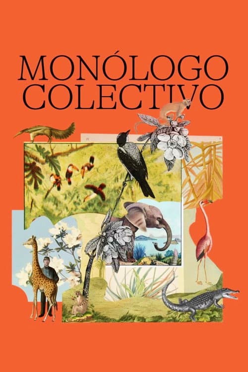 Постер: Monólogo colectivo