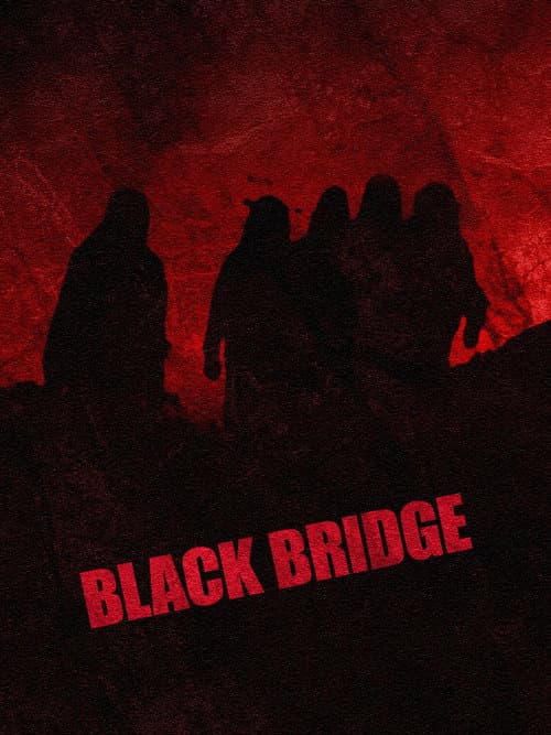 Постер: Black Bridge