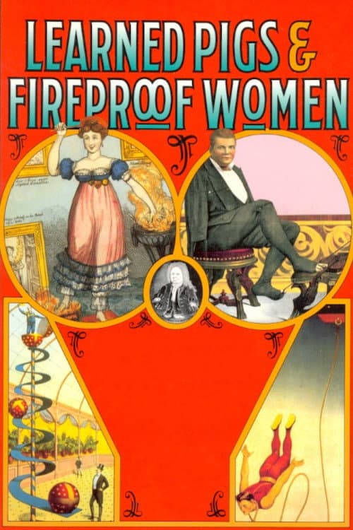 Постер: Learned Pigs and Fireproof Women