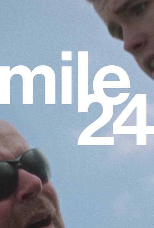 Постер: Mile 24