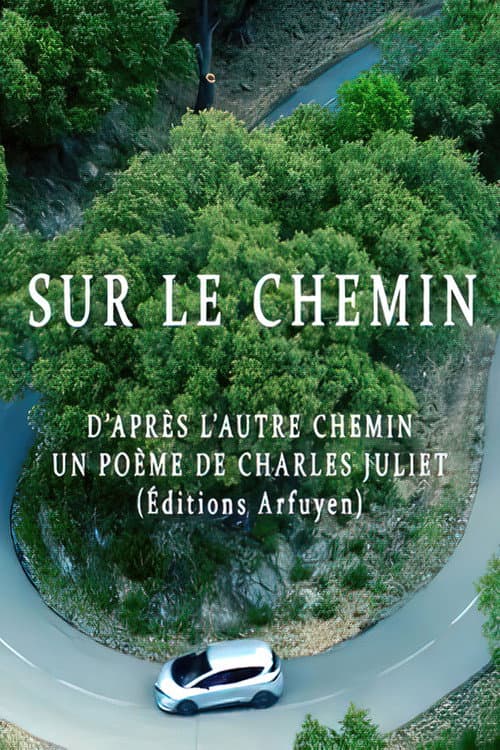 Постер: Sur le chemin
