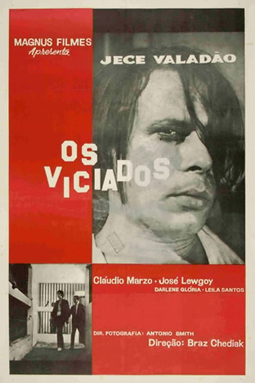 Постер: Os Viciados