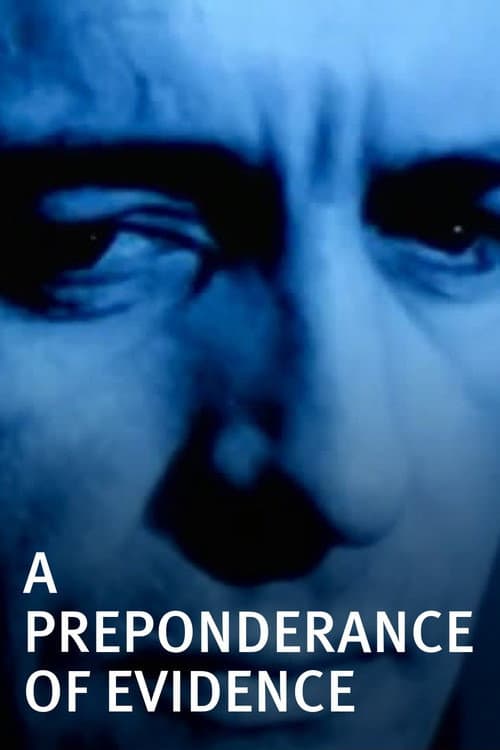Постер: A Preponderance of Evidence
