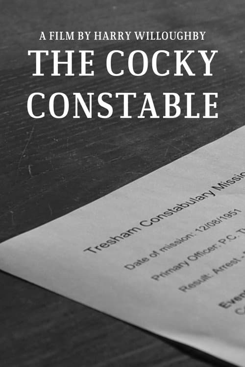 Постер: The Cocky Constable