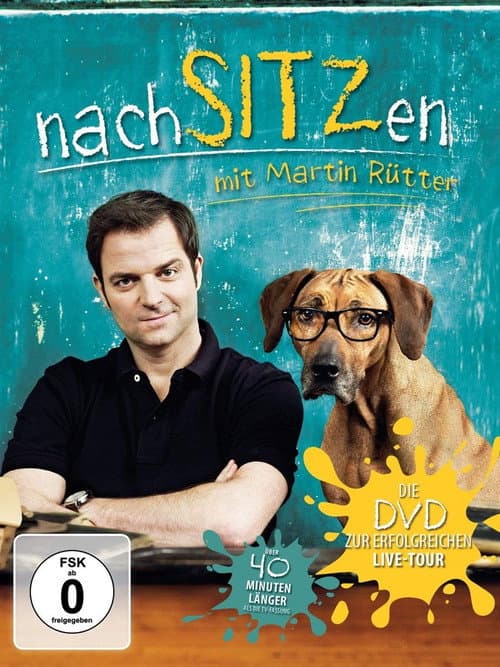 Постер: Martin Rütter - nachSITZen