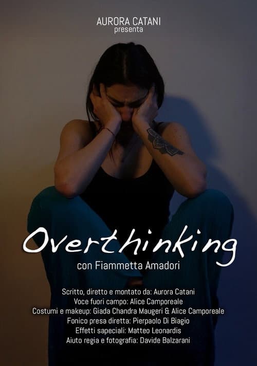 Постер: Overthinking