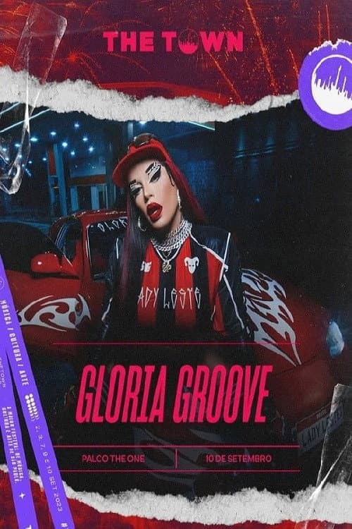 Постер: Gloria Groove - The Town 2023