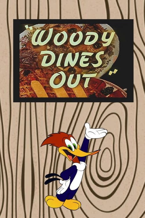 Постер: Woody Dines Out