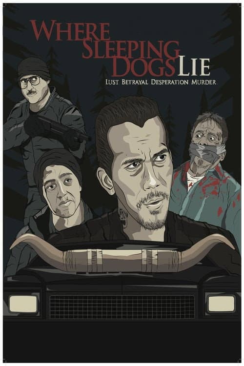 Постер: Where Sleeping Dogs Lie